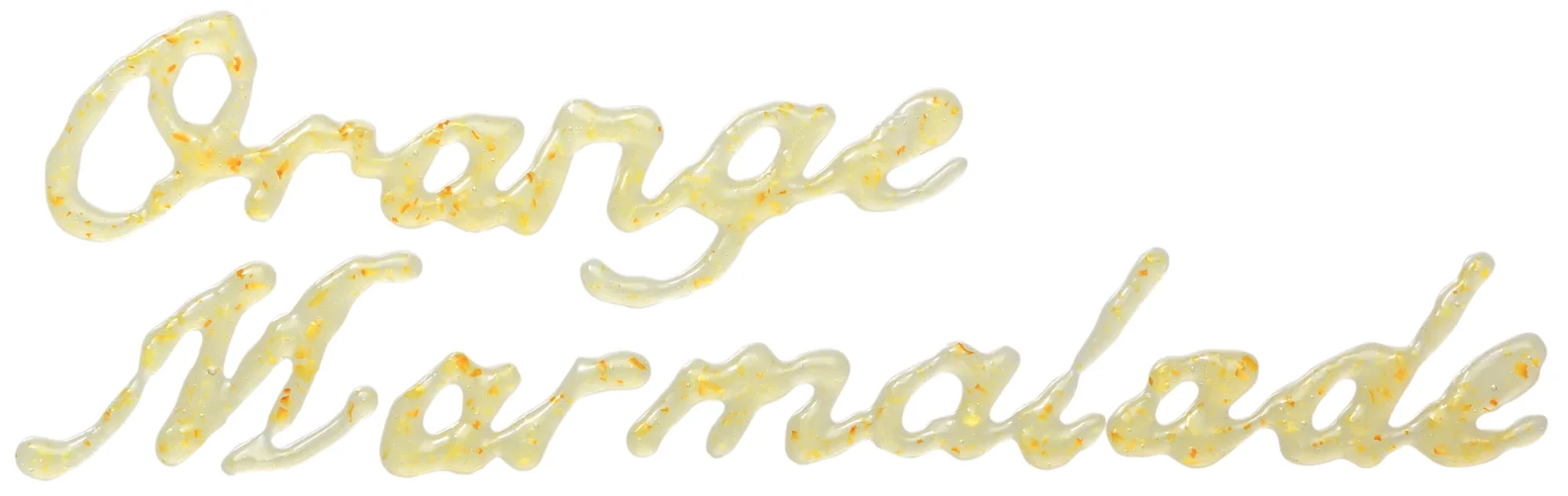 ジャムで書かれたOrange Marmalade