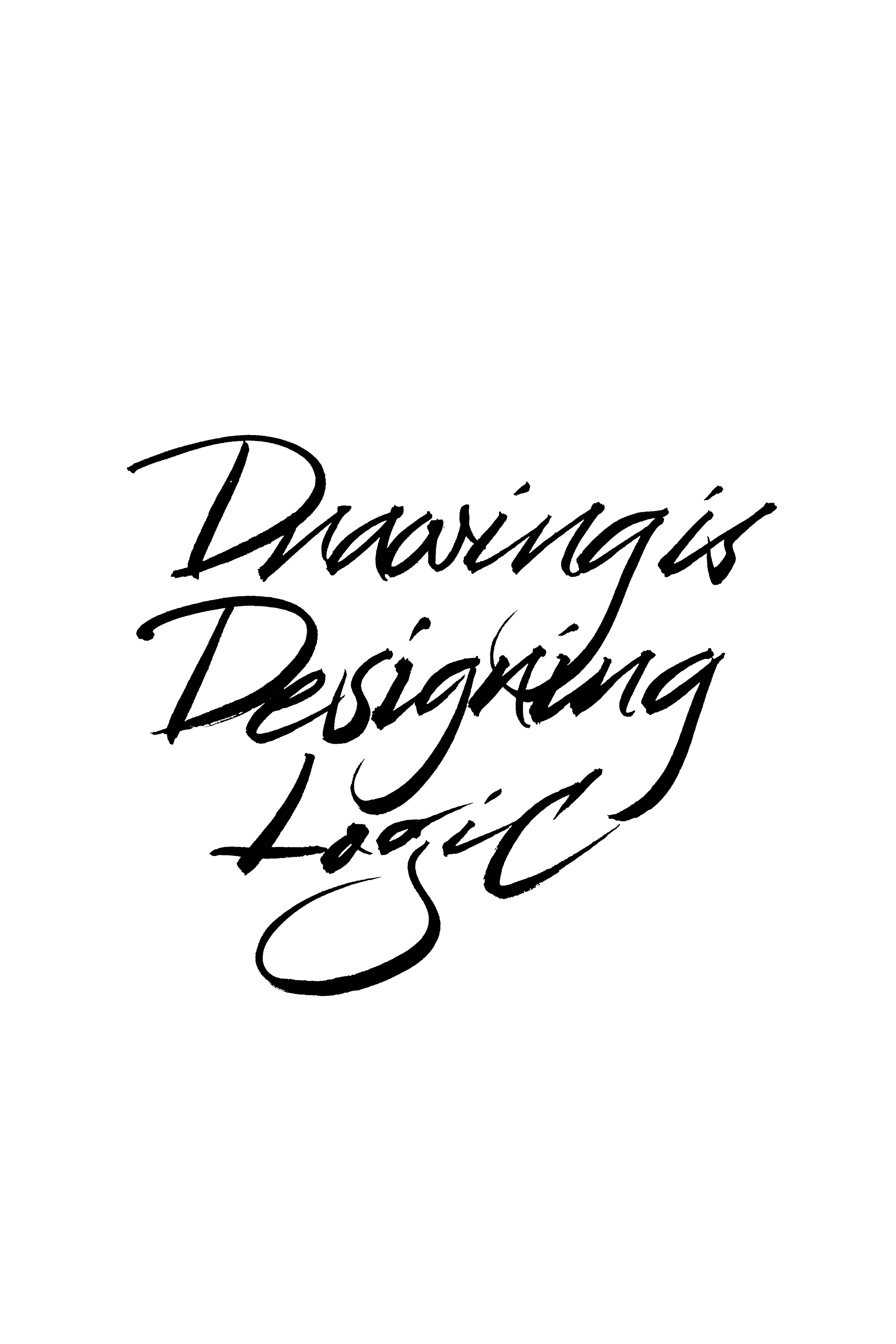 Drawing is Designing Logic